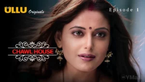 Chawl House Episode 1