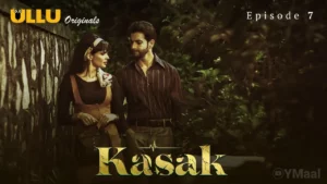Kasak Episode 7