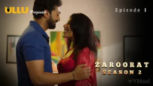 Zaroorat 2 Episode 1