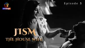 Jism The House Wife Episode 3